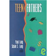 Teen Fathers by Lang, Paul; Lang, Susan S., 9780531112168
