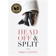 Head Off & Split by Finney, Nikky, 9780810152168