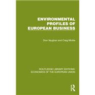 Environmental Profiles of European Business by Dion Vaughan; Craig Mickle, 9781040802168