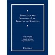 Immigration and Nationality Law by Benson, Lenni B.; Curcio, Lindsay A.; Jeffers, Veronica M.; Yale-Loehr, Stephen W., 9781422422168