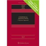 Commercial Transactions A Systems Approach by LoPucki, Lynn M.; Warren, Elizabeth; Keating, Daniel L.; Mann, Ronald J.; Lawless, Robert M., 9781543822168