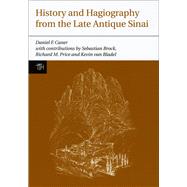History and Hagiography From the Late antique Sinai by Caner, Daniel F.; Brock, Sebastian; Price, Richard M.; Van Bladel, Kevin, 9781846312168