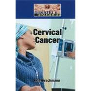 Cervical Cancer by Hirschmann, Kris, 9781420502169