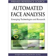 Automated Face Analysis: Emerging Technologies and Research by Daijin, Kim, 9781605662169