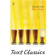 Wake in Fright by Cook, Kenneth; Temple, Peter; Stratton, David (AFT), 9781921922169