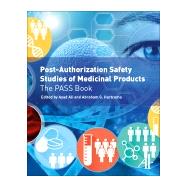 Post-authorization Safety Studies of Medicinal Products by Ali, Ayad K.; Hartzema, Abraham G., 9780128092170