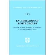 Enumeration of Finite Groups by Simon R. Blackburn , Peter M. Neumann , Geetha Venkataraman, 9780521882170