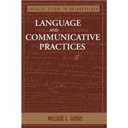 Language And Communicative Practices by Hanks,William F, 9780813312170