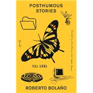Posthumous Stories by Roberto Bola�o, 9781250352170