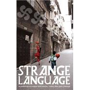 Strange Language An Anthology of Basque Short Stories by Jose Olaziregi, Mari, 9781905762170