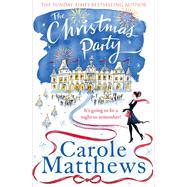 The Christmas Party by Matthews, Carole, 9780751552171