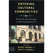Entering Cultural Communities by Grams, Diane; Farrell, Betty, 9780813542171