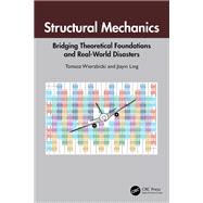 Structural Mechanics by Tomasz Wierzbicki; Jiayin Ling, 9781032852171