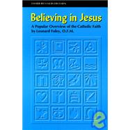 Believing Jesus by Foley, Leonard, 9780867162172