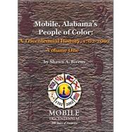 Mobile, Alabama's People Of Color by BIVENS, SHAWN A.; Williams, Yohuru R., 9781412002172