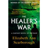 The Healer's War by Elizabeth Ann Scarborough, 9781497632172