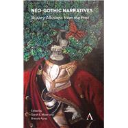 Neo-gothic Narratives by Maier, Sarah E.; Ayres, Brenda, 9781785272172