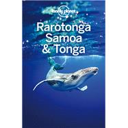 Lonely Planet Rarotonga, Samoa & Tonga 8 by Atkinson, Brett; Rawlings-Way, Charles; Sheward, Tamara, 9781786572172