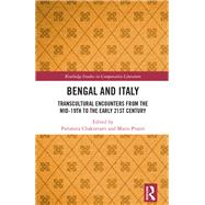 Bengal and Italy by Paromita Chakravarti, 9781003362173