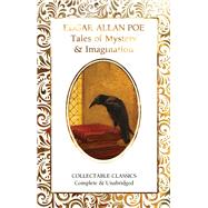 Tales of Mystery and Imagination by Poe, Edgar Allan; John, Judith (CON), 9781839642173