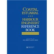 Coastal, Estuarial and Harbour Engineer's Reference Book by Michael B Abbott, 9780429182174