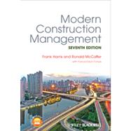 Modern Construction Management by Harris, Frank; McCaffer, Ronald; Edum-fotwe, Francis, 9780470672174