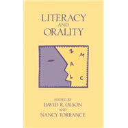 Literacy and Orality by Edited by David R. Olson , Nancy Torrance, 9780521392174