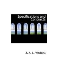 Specifications and Contracts by Waddell, J. A. L., 9780554822174