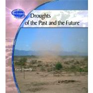Droughts of the Past and the Future by Donnelly, Karen J., 9780823962174