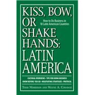 Kiss, Bow, or Shakes Hands, Latin America by Morrison, Terri, 9781598692174