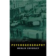 Psychogeography by Coverley, Merlin, 9780857302175
