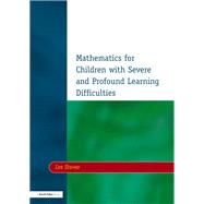 Mathematics for Children with Severe and Profound Learning Difficulties by Staves,Les, 9781138152175