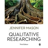 Qualitative Researching by Mason, Jennifer, 9781473912175