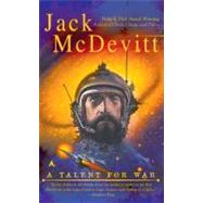A Talent for War by McDevitt, Jack, 9780441012176