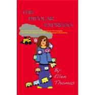The Bipolar Express by Thomas, Ellen, 9780741462176