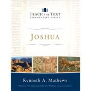 Joshua by Mathews, Kenneth A.; Strauss, Mark; Walton, John, 9780801092176