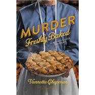 Murder Freshly Baked by Chapman, Vannetta, 9780310322177