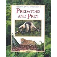 Predators and Prey by Chinery, Michael, 9780778702177