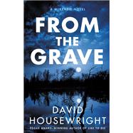 From the Grave by Housewright, David, 9781250212177