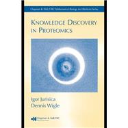Knowledge Discovery in Proteomics by Jurisica, Igor; Wigle, Dennis, 9780367392178