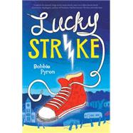 Lucky Strike by Pyron, Bobbie, 9780545592178