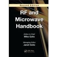 The RF and Microwave Handbook, Second Edition - 3 Volume Set by Golio; Mike, 9780849372179