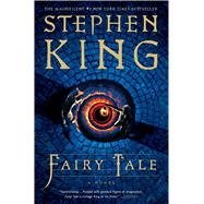 Fairy Tale by King, Stephen, 9781668002179