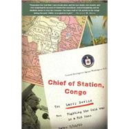 Chief of Station, Congo by Lawrence Devlin, 9780786732180