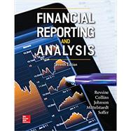 Loose Leaf for Financial Reporting & Analysis by Revsine, Lawrence; Collins, Daniel; Johnson, Bruce; Mittelstaedt, Fred; Soffer, Leonard, 9781260152180