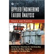Applied Engineering Failure Analysis: Theory and Practice by Qua; Hock-Chye, 9781482222180