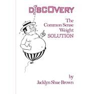 Discovery by Brown, Jacklyn Shue, 9781502492180