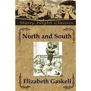 North and South by Gaskell, Elizabeth Cleghorn; Hartmetz, Richard S., 9781508502180