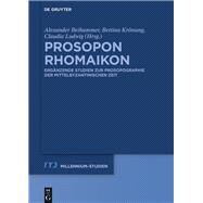 Prosopon Rhomaikon by Beihammer, Alexander; Krnung, Bettina; Ludwig, Claudia, 9783110532180
