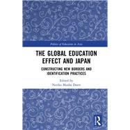 The Global Education Effect and Japan by Doerr, Neriko M., 9780367262181